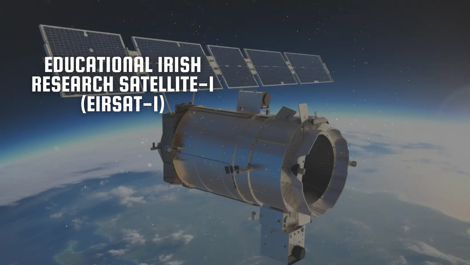 EIRSAT-1: First Irish Satellite