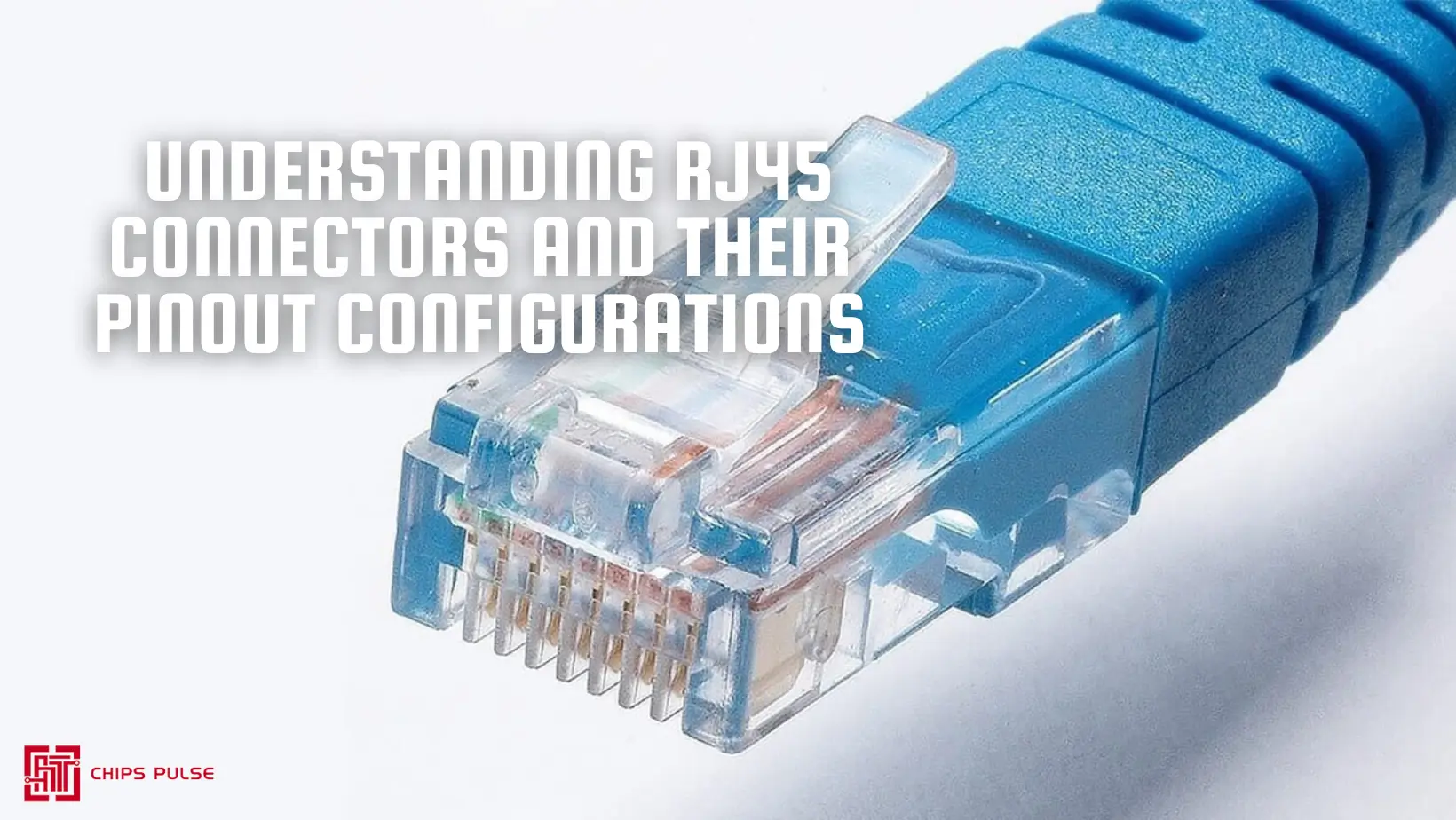 Understanding RJ45 Connectors and Their Pinout Configurations